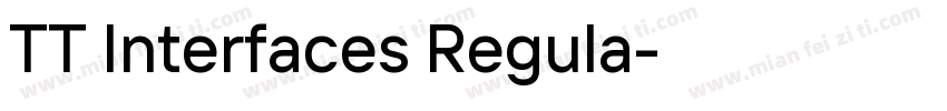 TT Interfaces Regula字体转换